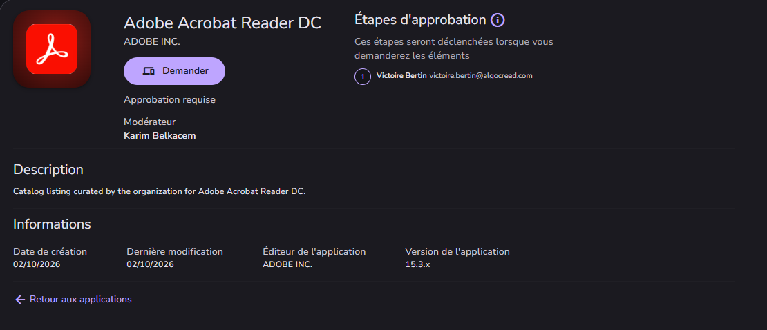 La page d’une application : le bouton Demander, son modérateur et les étapes d’approbation que suivra une demande.
