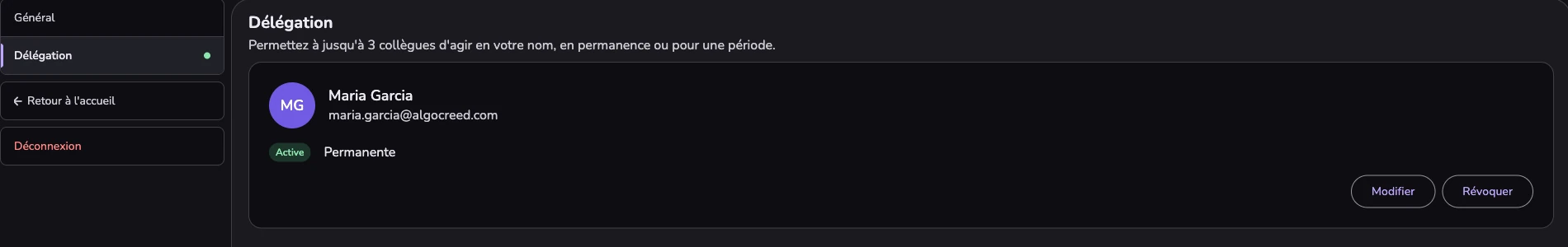 La délégation dans votre profil : un délégué actif avec son statut et sa durée, et les boutons Modifier et Révoquer.
